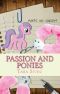 [Chocoholics 02] • Passion and Ponies